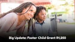 SASSA Announces September 5, 2025, as Payment Date for R1,250 Foster Child Grant